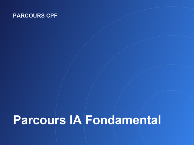 Parcours IA Fondamental